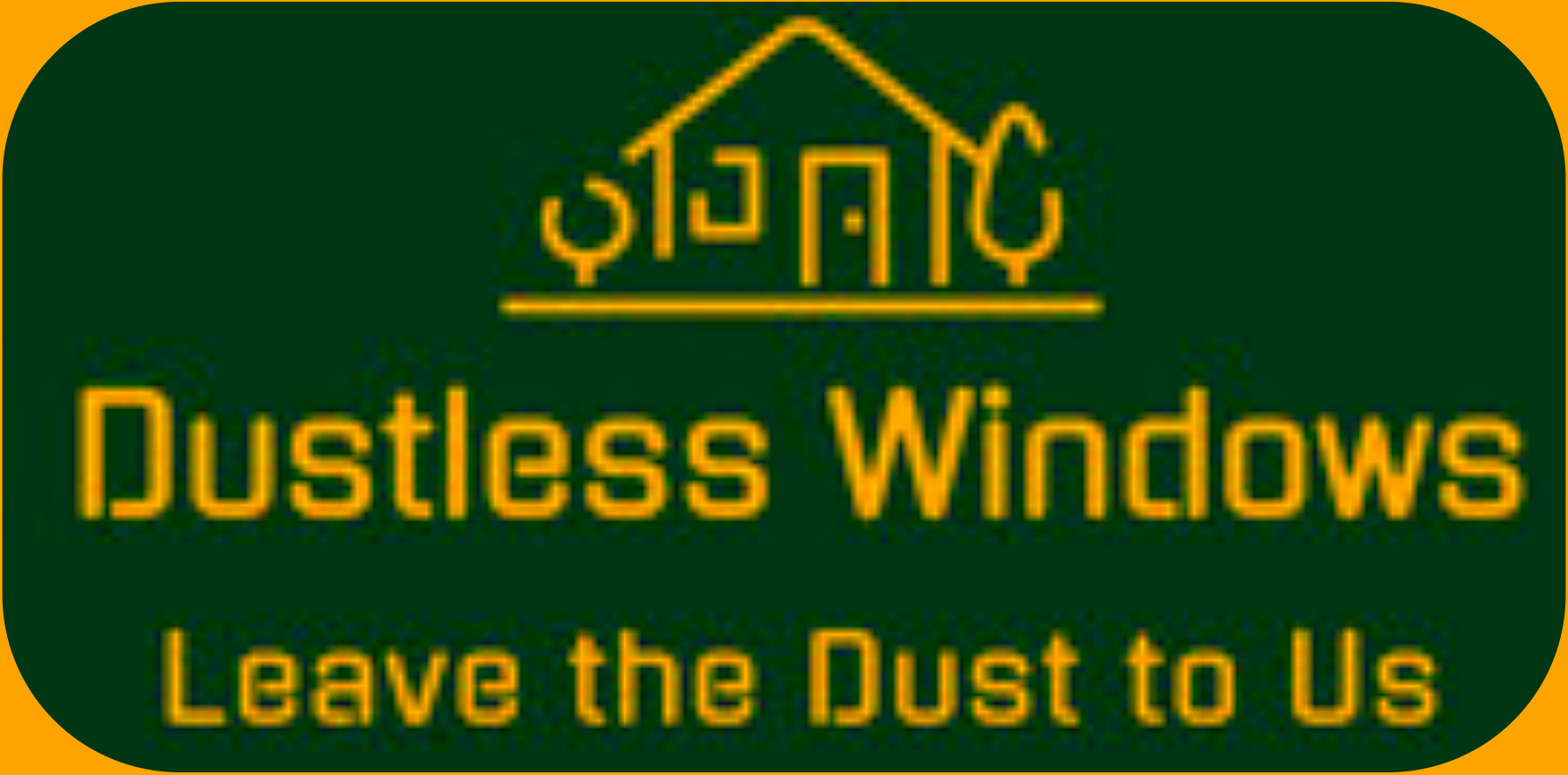 Dustless Windows